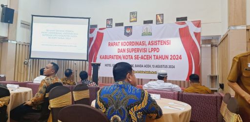 Rapat Koordinasi, Asistensi dan Supervisi LPPD Se-Aceh Tahun 2024